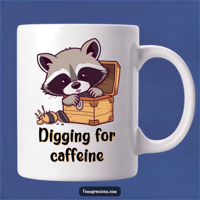 Funny Treasure Hunter Raccoon Mug - Exciting and Hilarious Gift for Explorers