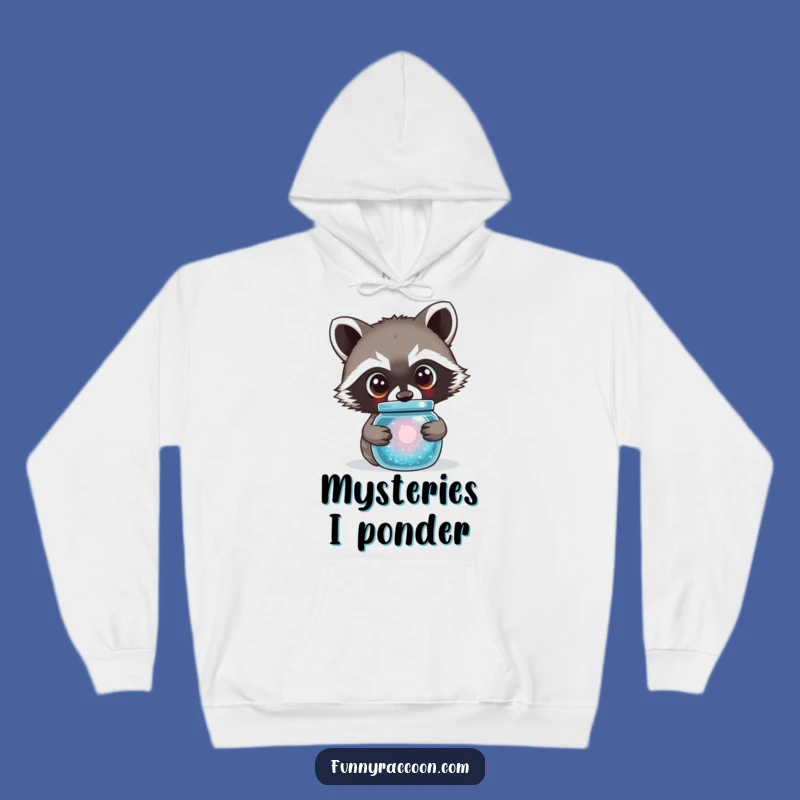 Cozy Funny Curious Raccoon Hoodie - Warm and Hilarious Wonder Gift