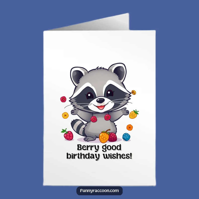 Free Printable Funny Raccoon Birthday Card - Juggling Berries Laugh Out Loud