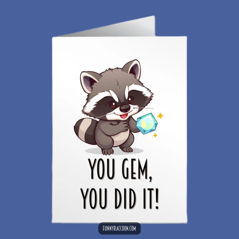 Free Printable Raccoon Congrats Card: Funny Gem Heist Downloadable