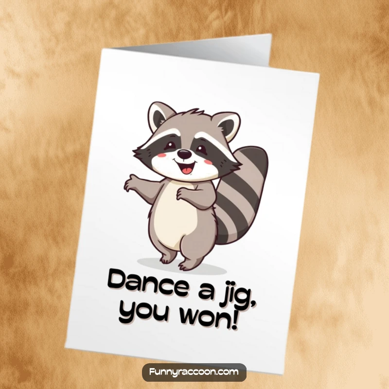 Funny Free Printable Congratulations Card: A happy raccoon with a curled tail, doing a celebratory dance for your achievement.