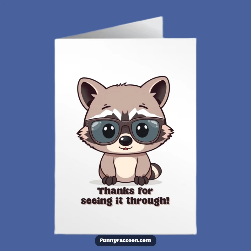 Free Printable Raccoon Glasses Thank You Card - Silly Downloadable