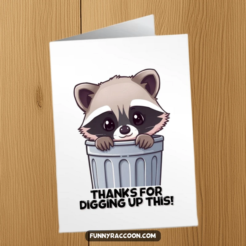 Funny Free Printable Kawaii Raccoon Thank You Card: A curious raccoon peeks from a trash can, offering a cute and funny thank you.