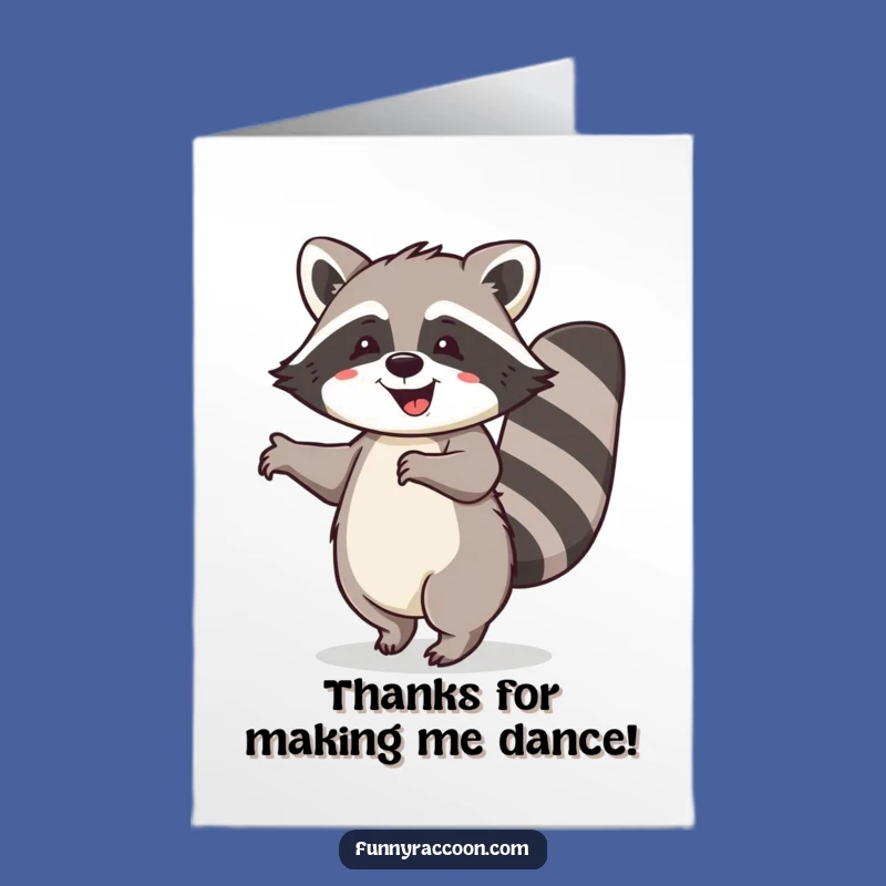 Free Printable Thank You Card - Happy Raccoon Dance Greeting
