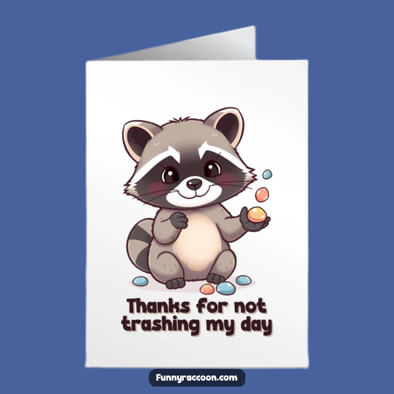 Free Printable Funny Raccoon Thank You Card - Juggling Pebbles for Gratitude