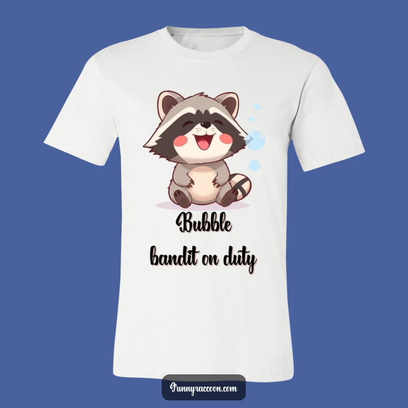 Funny Raccoon Bubble Shirt: Playful Grin Tee, Hilarious Animal Design, Great Gift