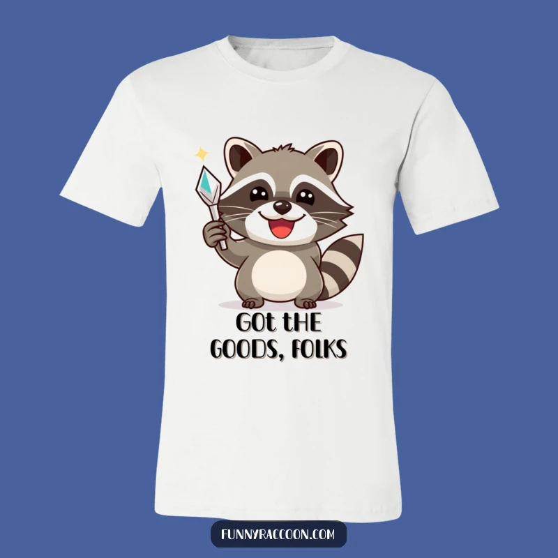 Funny Raccoon Treasure Tee: Wear Your Triumph with This Hilarious Critter Shirt